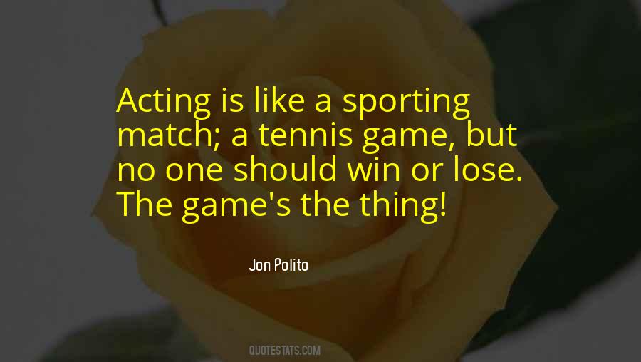 Tennis Match Sayings #749158