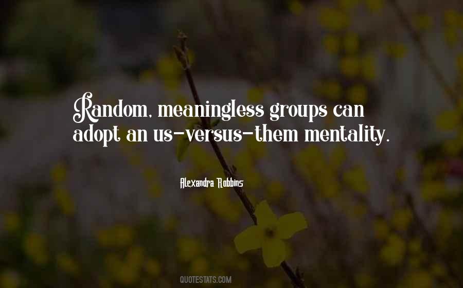 Random Meaningless Sayings #152548