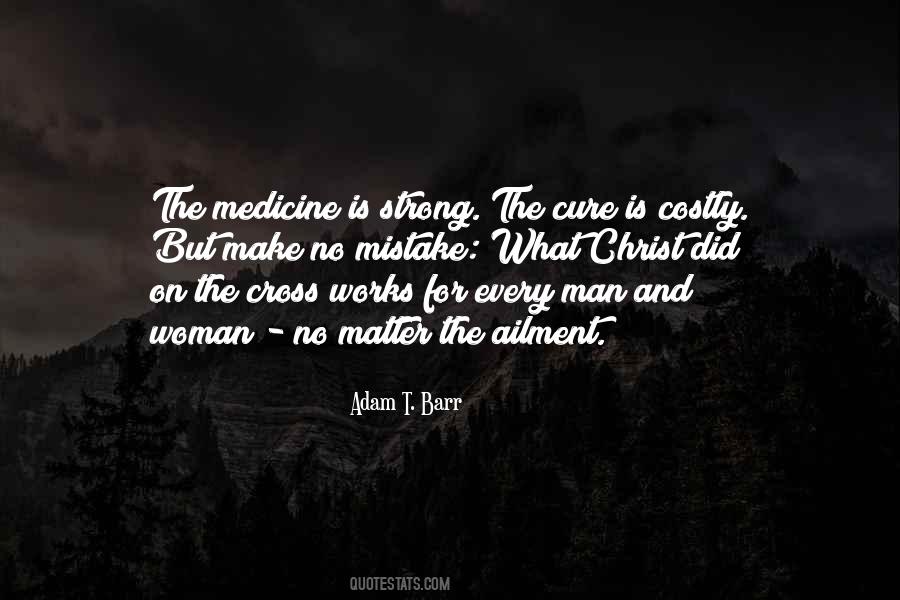 Medicine Man Sayings #157623