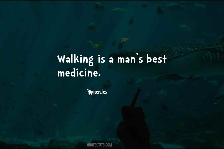 Medicine Man Sayings #202259