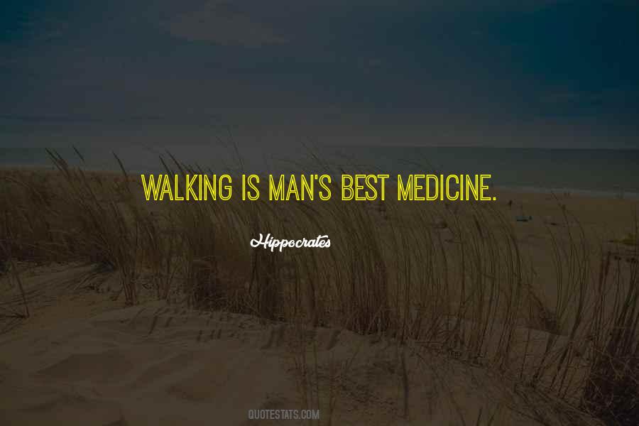 Medicine Man Sayings #451924