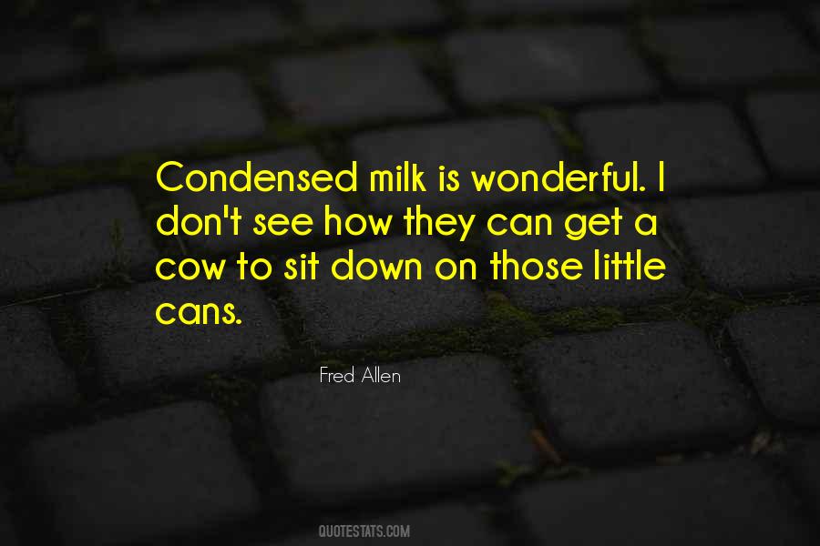 Cow Milk Sayings #1636728