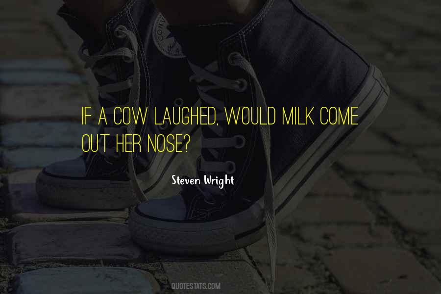 Cow Milk Sayings #55954