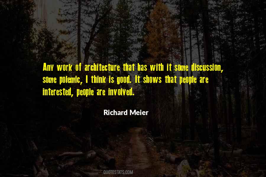 Richard Meier Sayings #1467209