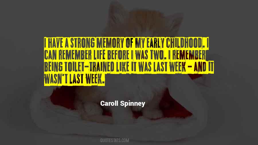 Childhood Memory Sayings #1001298