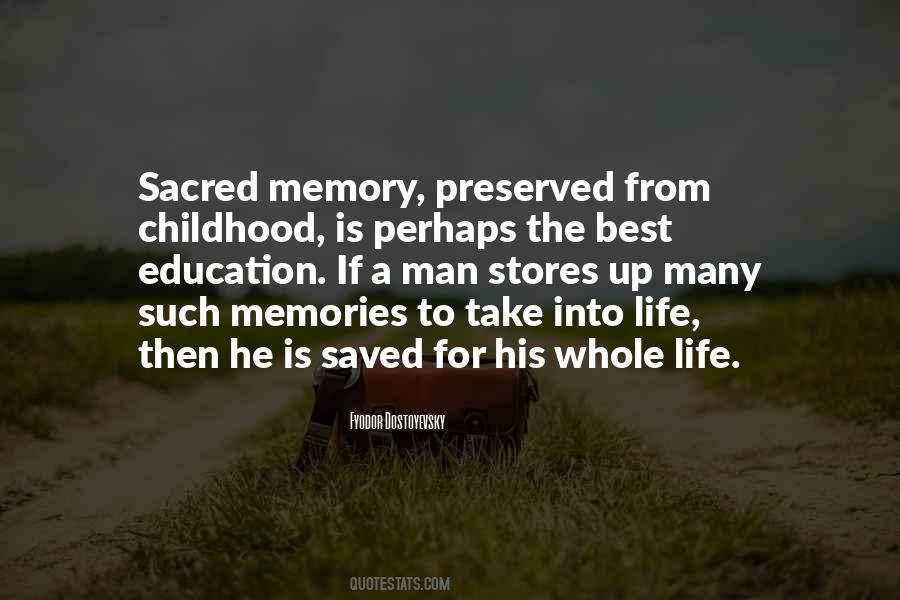 Childhood Memory Sayings #1109971