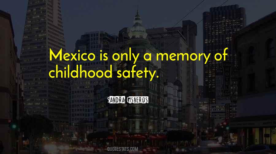 Childhood Memory Sayings #1425954