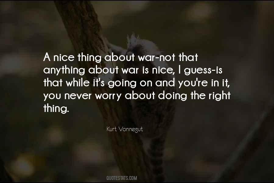 Quotes About Not Doing Anything Right #1623810