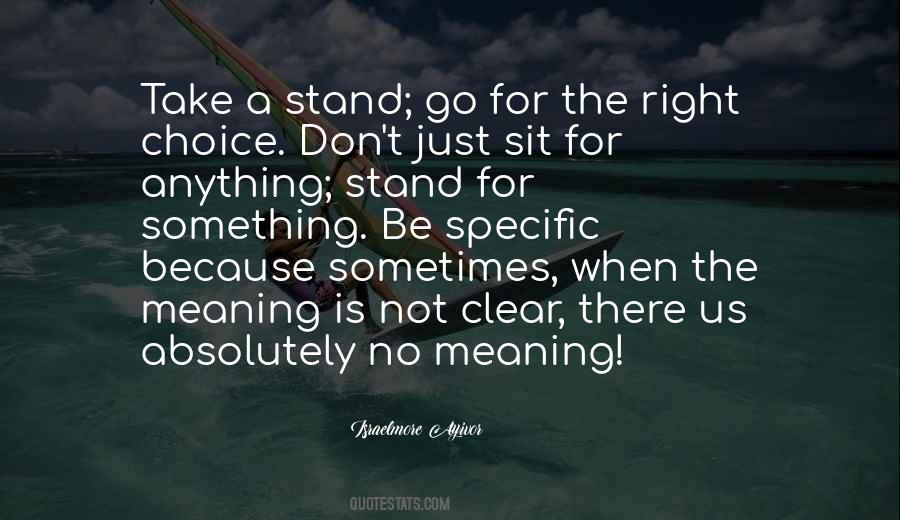 Quotes About Not Doing Anything Right #664