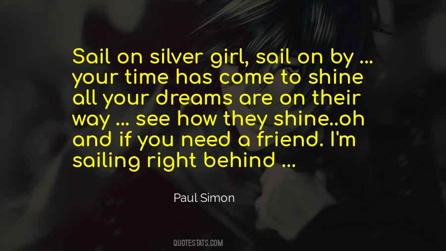 Quotes About Time To Shine #1779699