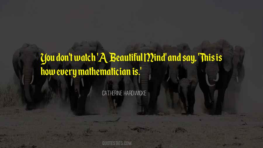 Beautiful Mind Sayings #478934