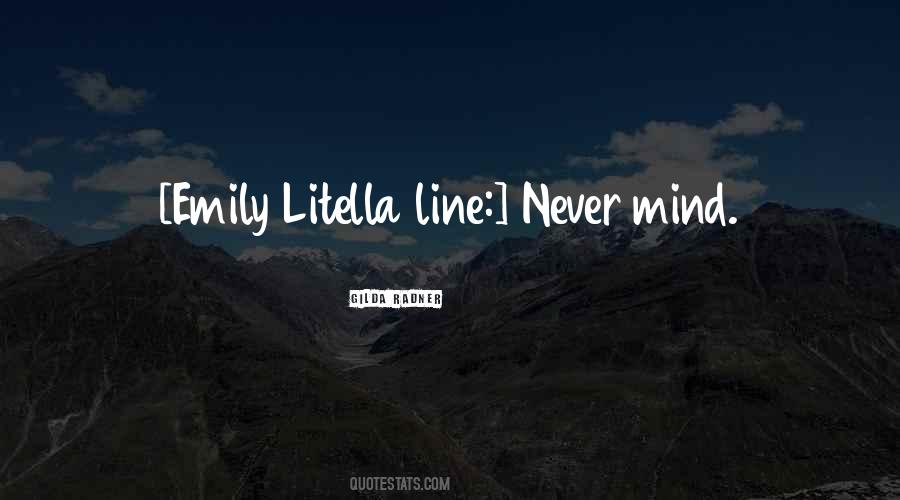 Never Mind Sayings #1124580