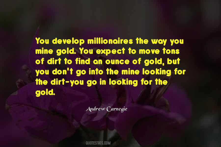 Gold Mine Sayings #898705