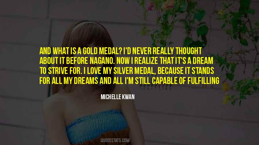 Quotes About Silver Medal #1091996