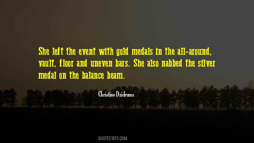 Quotes About Silver Medal #1847258