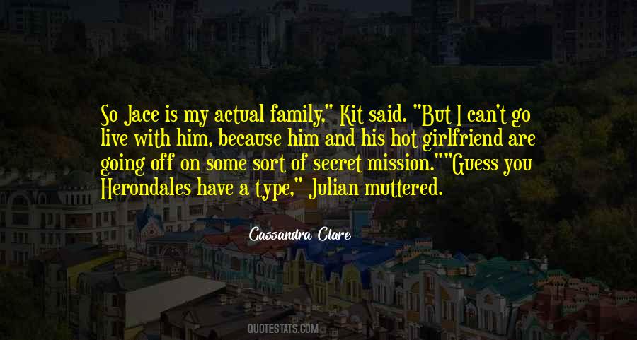 Secret Mission Sayings #921151