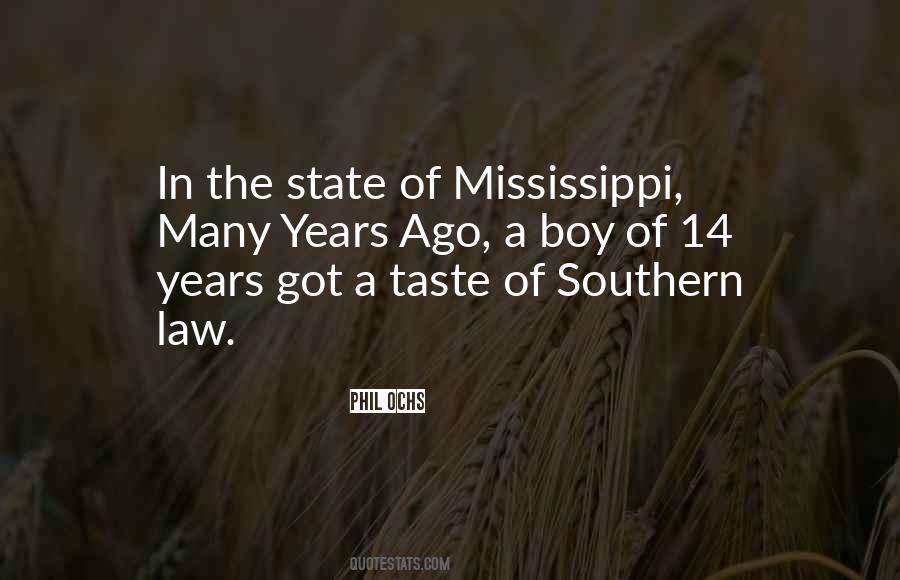 Southern Mississippi Sayings #183567