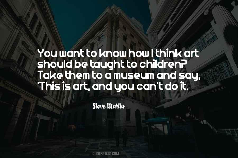 Art Museum Sayings #33131