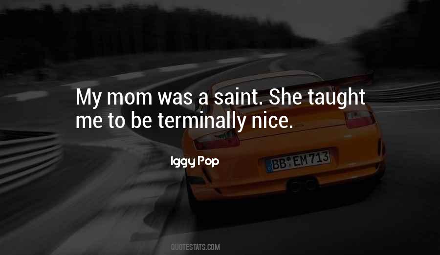 Nice Mom Sayings #408810