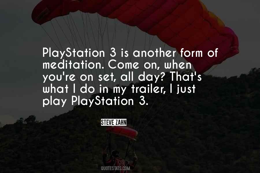 Quotes About Playstation #331080