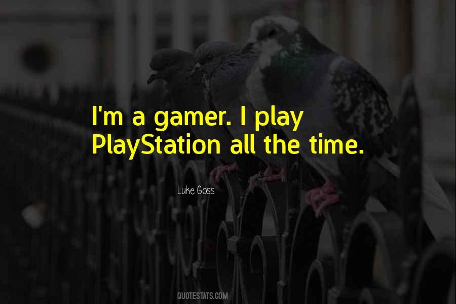 Quotes About Playstation #833955