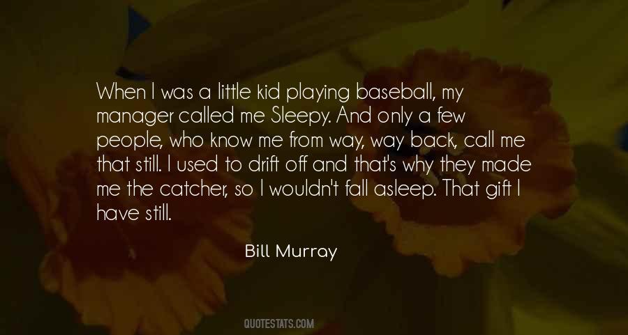 Baseball Manager Sayings #390226