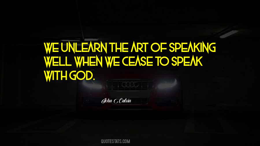 Quotes About Speaking To God #426120