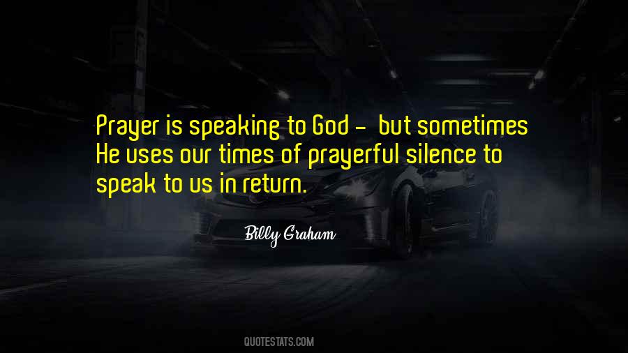 Quotes About Speaking To God #65482