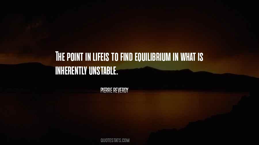 Quotes About Unstable #1297520