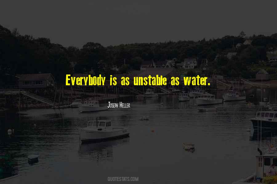 Quotes About Unstable #1341111