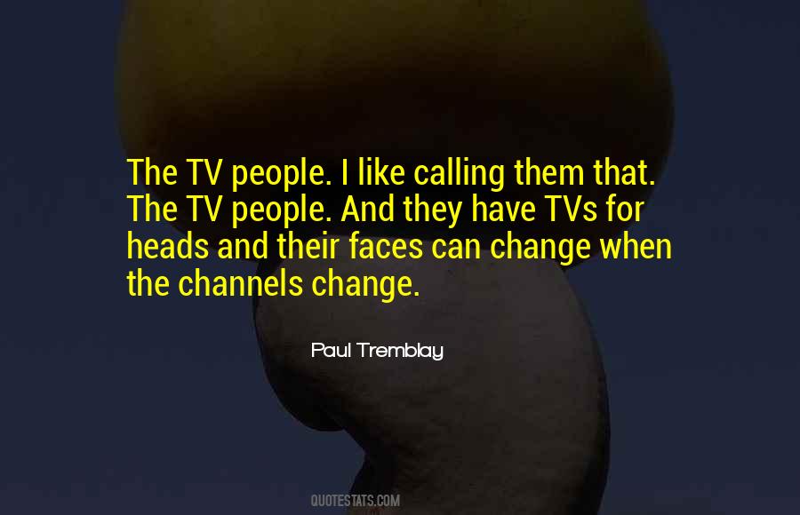 Quotes About The Tv #1004646