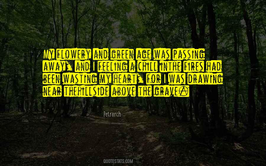 Quotes About Passing Away #797711
