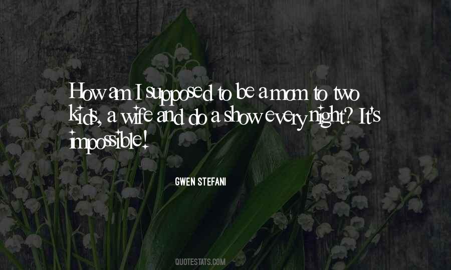 Mom And Wife Sayings #1034921