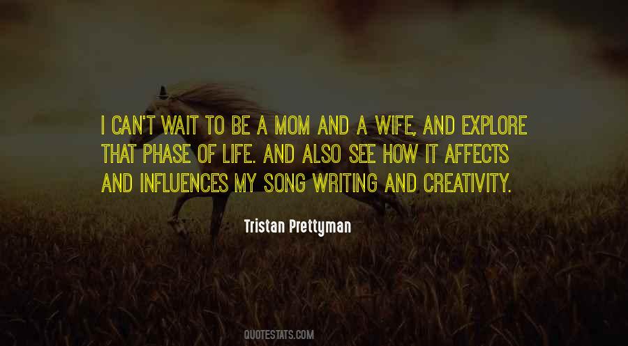 Mom And Wife Sayings #1568560
