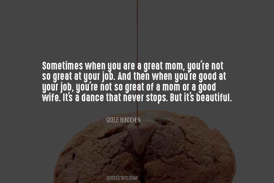 Mom And Wife Sayings #772295