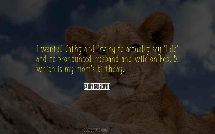 Mom And Wife Sayings #853014