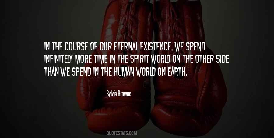 Quotes About The Spirit World #1793070