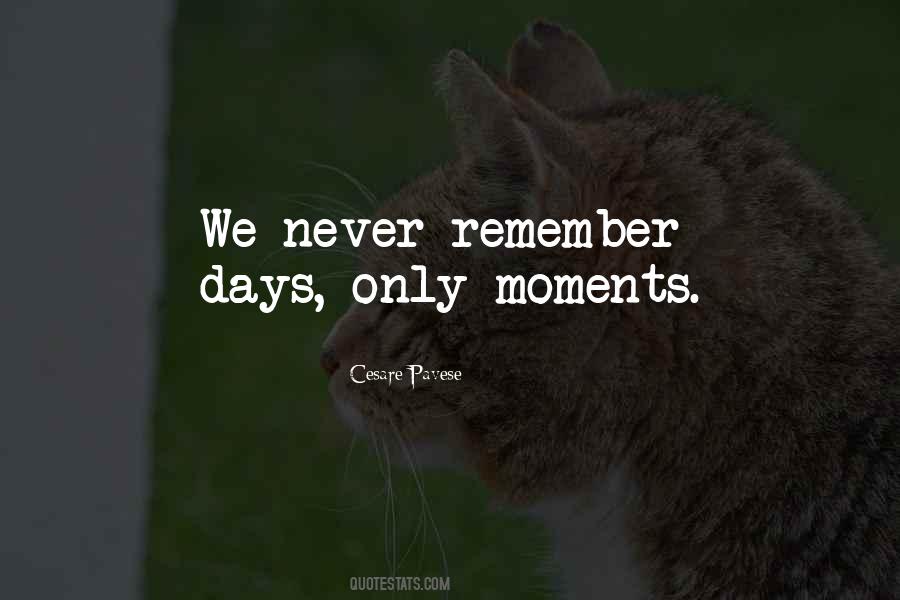 We Remember Moments Sayings #538577