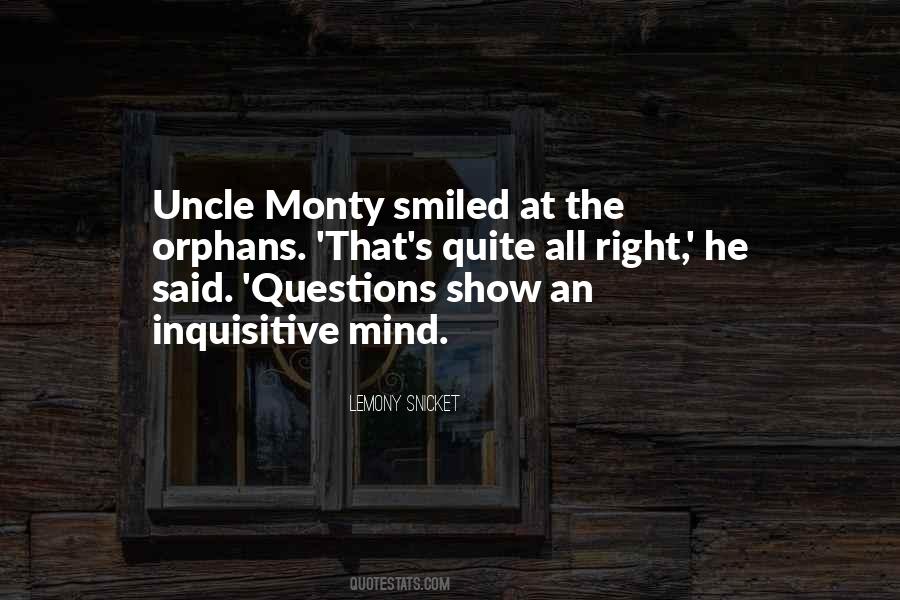 Uncle Monty Sayings #1385343