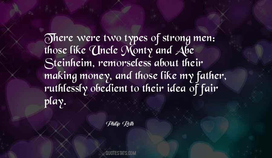 Uncle Monty Sayings #1791885