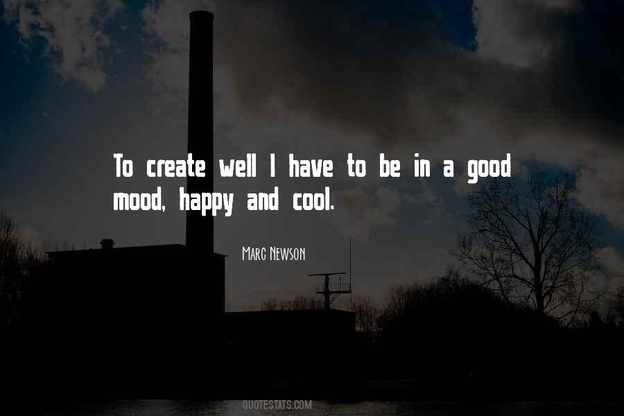 Happy Mood Sayings #1559495