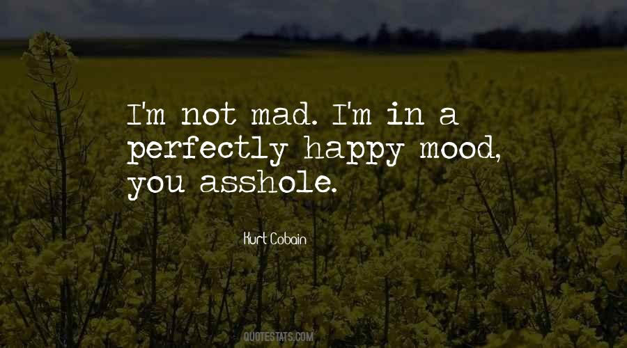 Happy Mood Sayings #835393