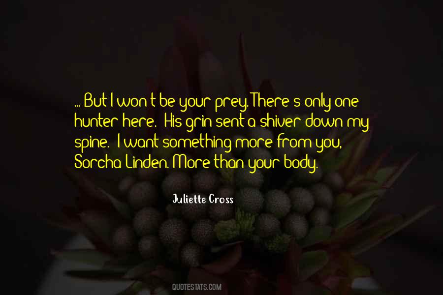 I Want You More Sayings #12415