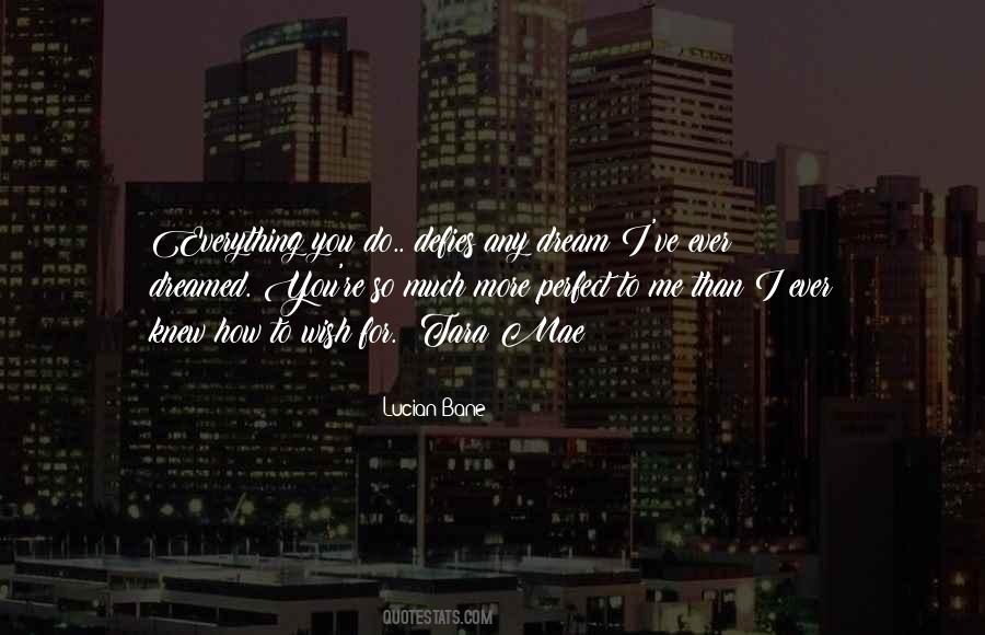 I Wish You More Sayings #425495