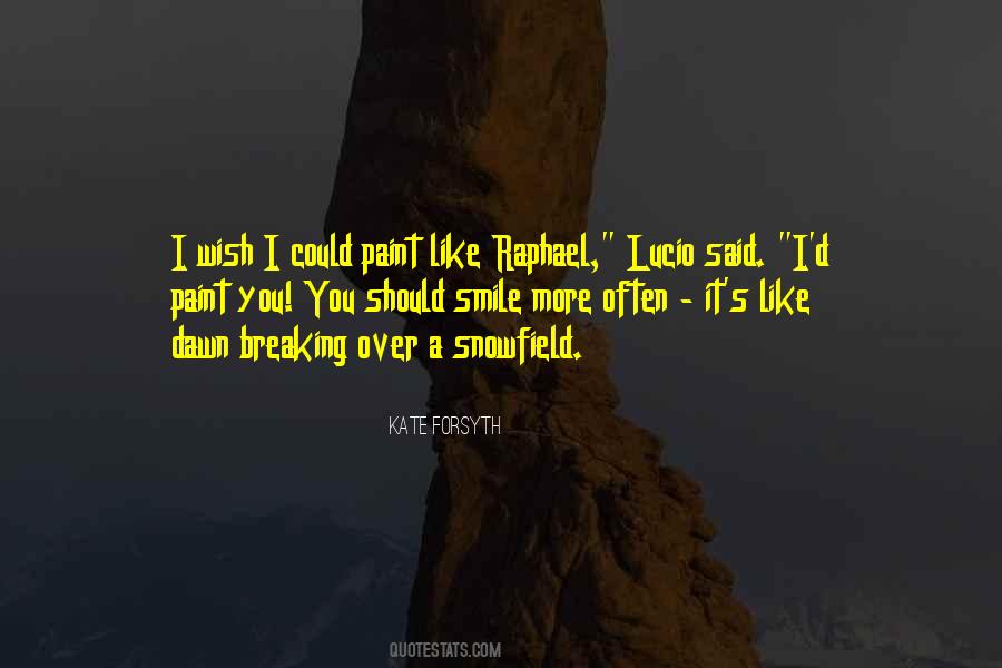 I Wish You More Sayings #542786