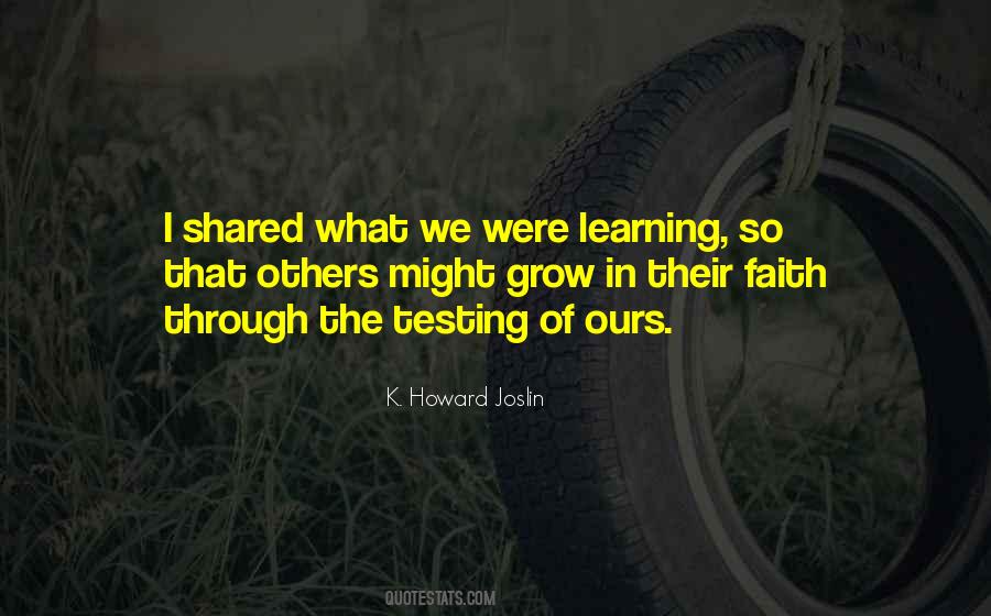 Quotes About Testing Your Faith #1561132