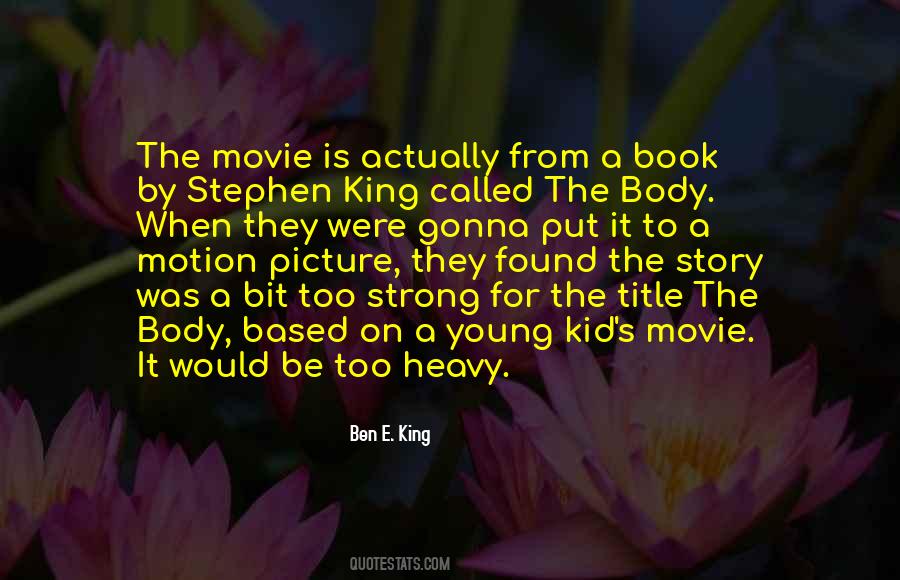 Motion Picture Sayings #297505