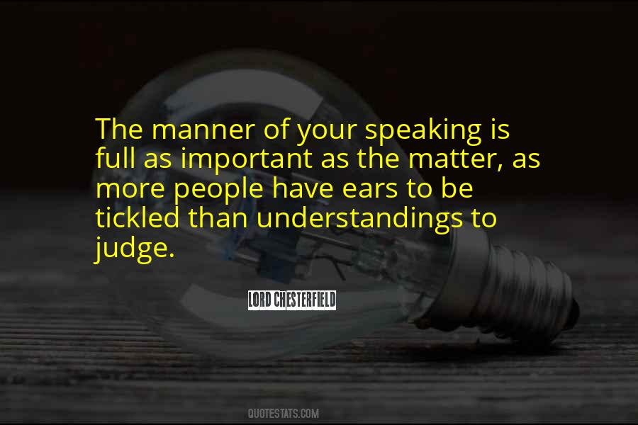 Quotes About Speaking #1221