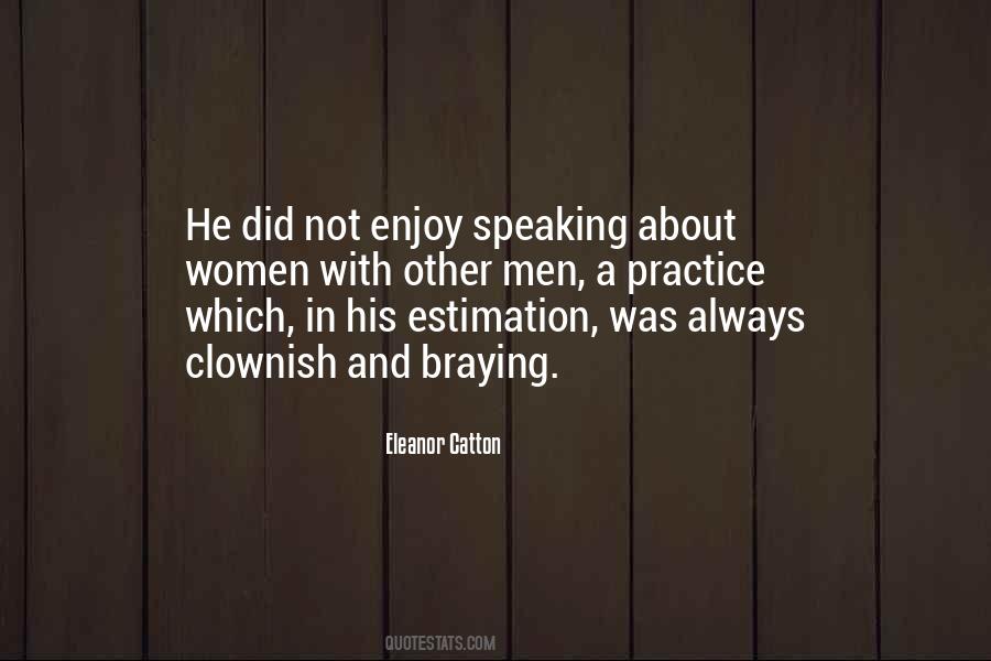 Quotes About Speaking #44848