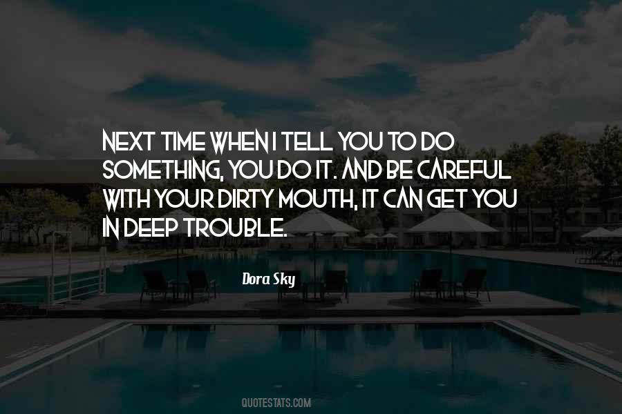 Dirty Mouth Sayings #1247863